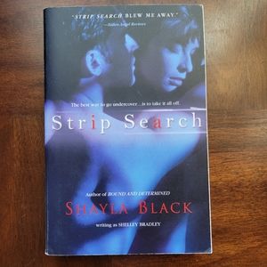 Strip Search by Shayla Black Romance Mature Smut Spice Erotica Book Novel
